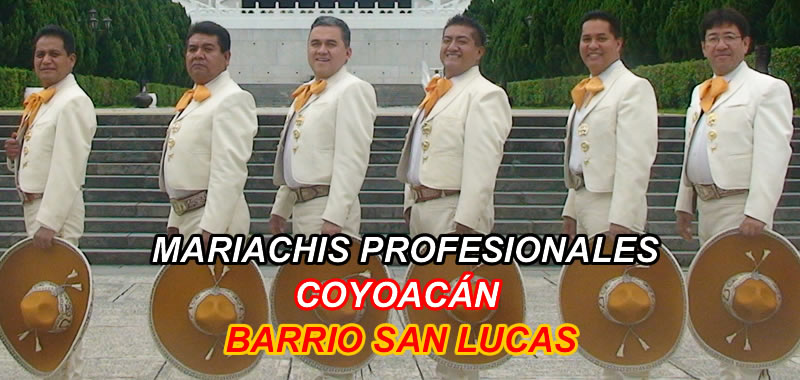 mariachis en Barrio San Lucas Coyoacán